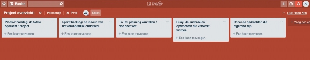 Richt je trello pagina volgens bovenstaande afbeelding. Aaanklikken om te vergroten. Geef groepsleden en docent toegang.