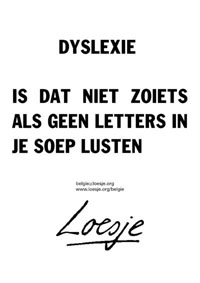 Bron: https://www.nieuwetijdskind.com/hoe-dyslexie-je-zelfvertrouwen-kan-beinvloeden/