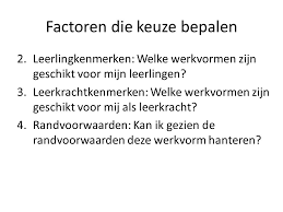 Factoren die de keuze bepalen 2