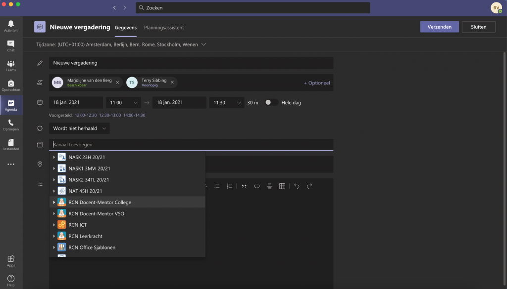 Voeg medewerkers toe, eventueel optioneel. Je kunt ook een kanaal toevoegen (zodat de meeting zichtbaar wordt op het kanaal)