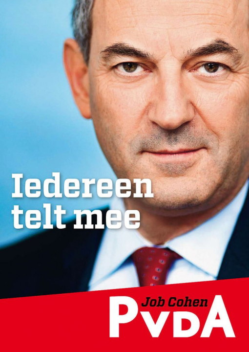 Campagneposter van de PvdA: Het slogan "Iedereen telt mee" moet duidelijk maken dat de partij links is