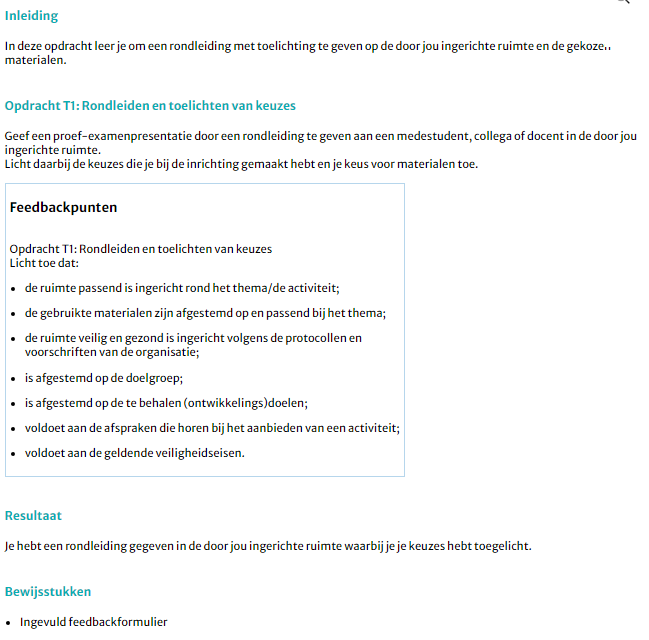 2.	Toepassen: Je geeft een rondleiding met toelichting in de door jou ingerichte ruimte.
