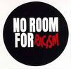 no room for racism