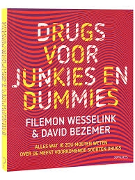 'Drugs voor junkies en dummies'