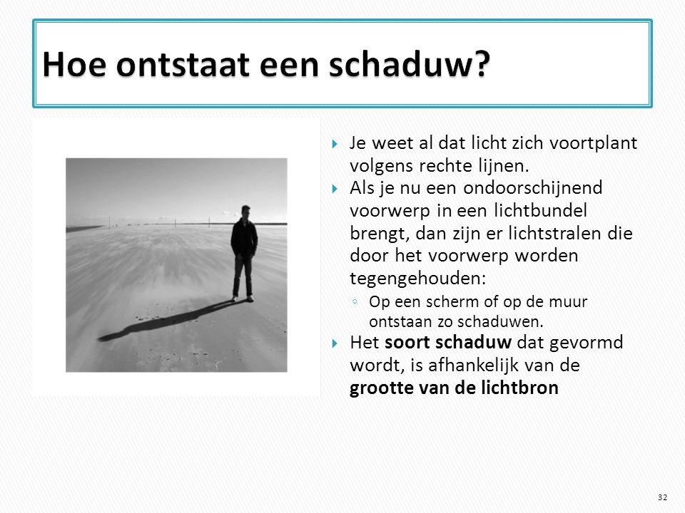 Hoe ontstaat schaduw?