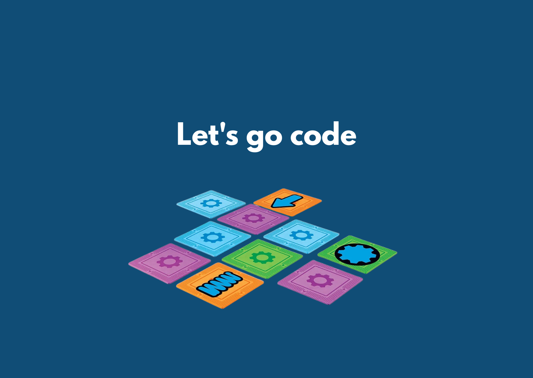 Let's go code