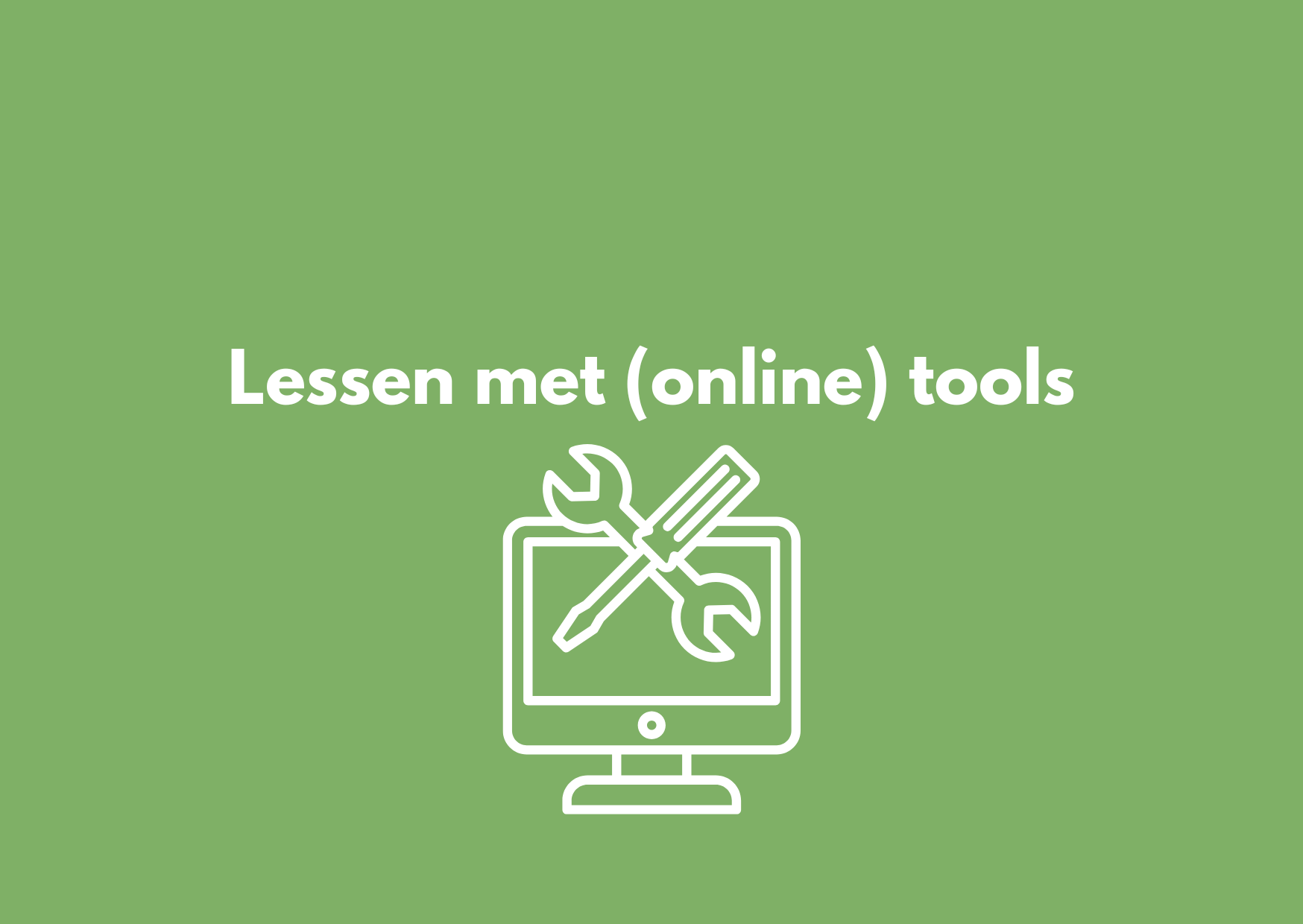 Lessen met online tools